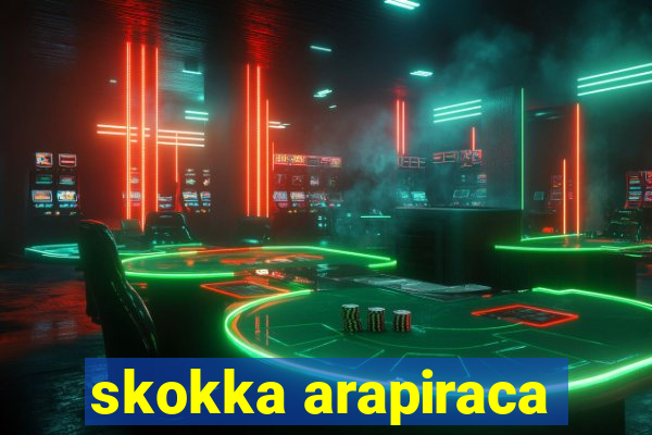 skokka arapiraca